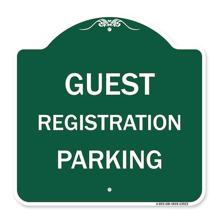 Signmission Designer Series Guest Registration Parking, Green & White Aluminum Sign, 18" x 18", GW-1818-23923 A-DES-GW-1818-23923